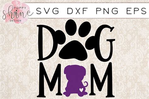 Download Free Dog Mom Pug SVG PNG EPS DXF Cutting Files Creativefabrica